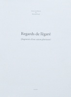 Regards de l'égaré