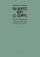 Du Monde vers le Monde (Escale à Valparaiso)